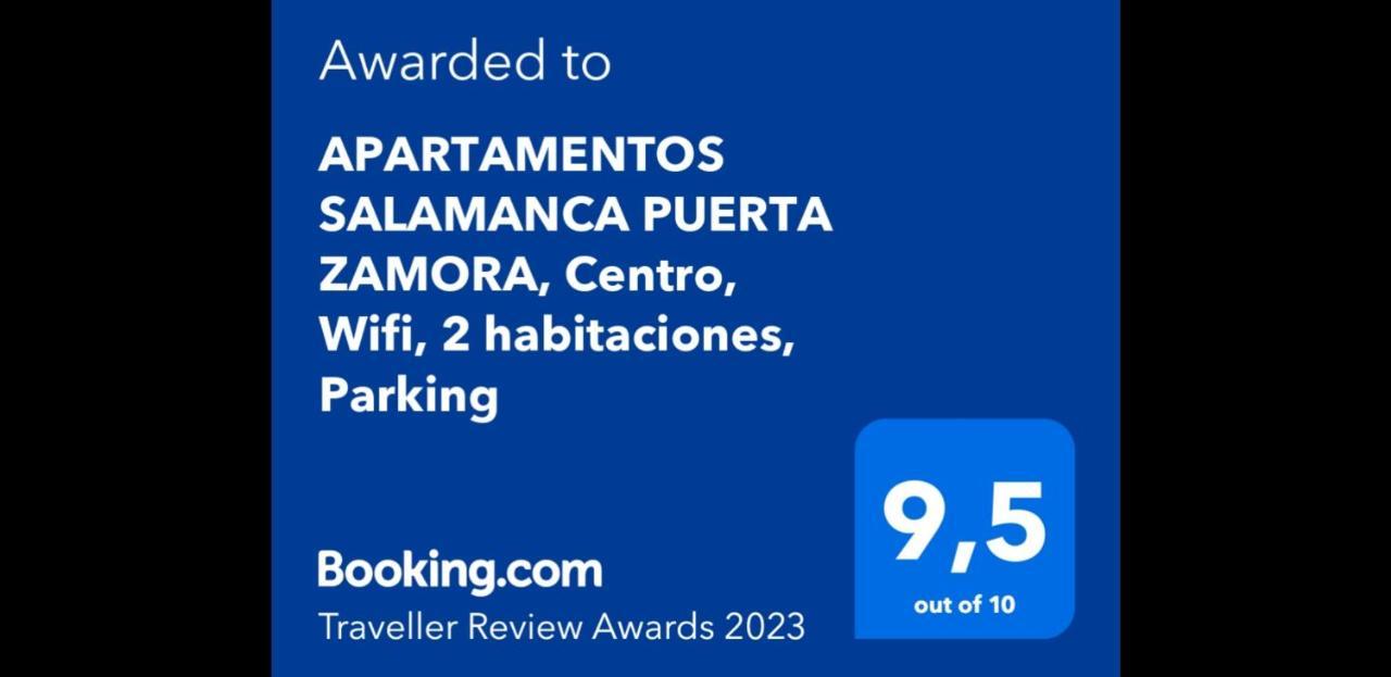 Apartamentos Salamanca Puerta Zamora, Centro, Wifi, 2 Habitaciones, Parking المظهر الخارجي الصورة